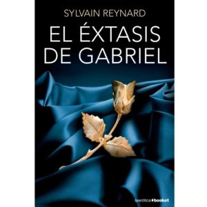 grupo-planeta---el-extasis-de-gabriel-formato-bolsillo-0